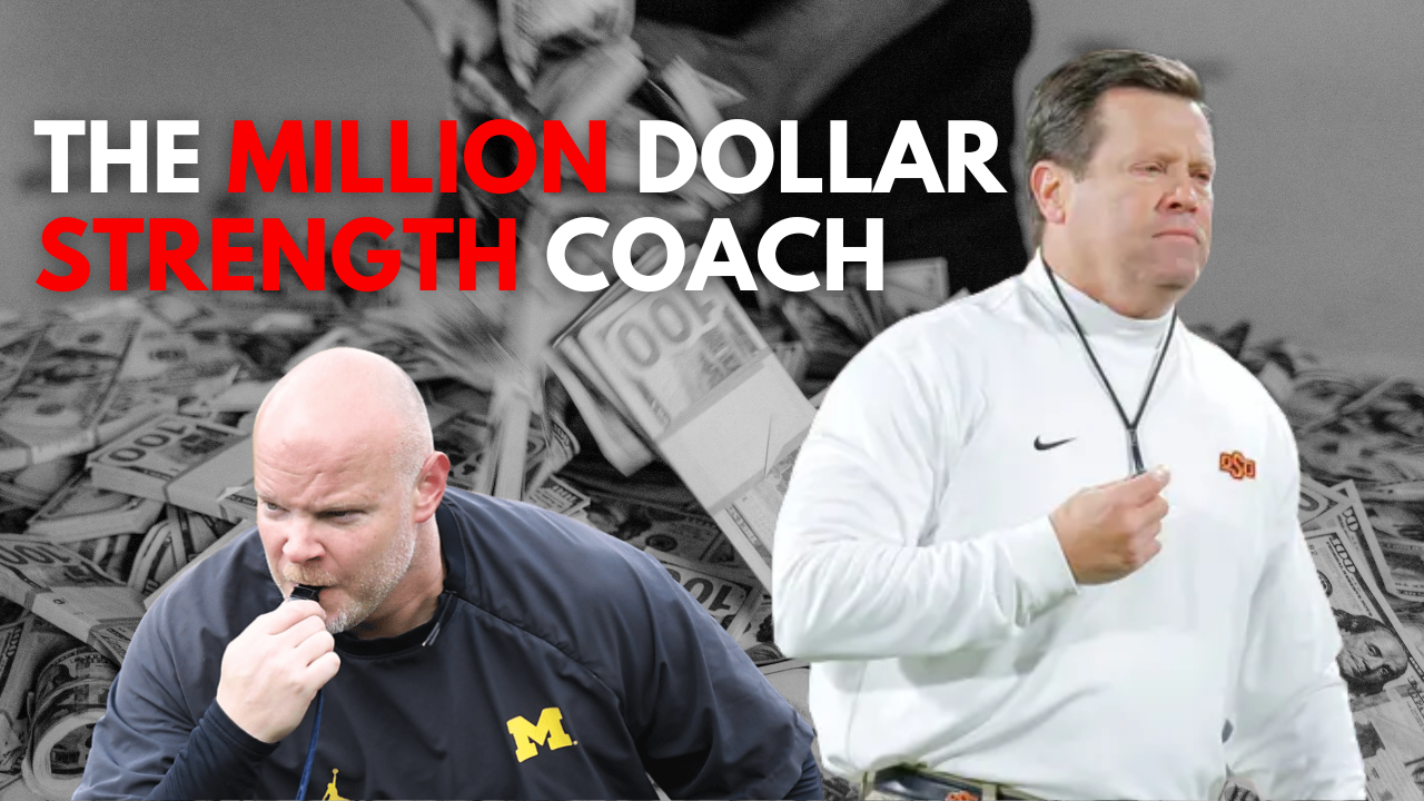 The Reason Why Head Football S&C Coaches Should Make $1m